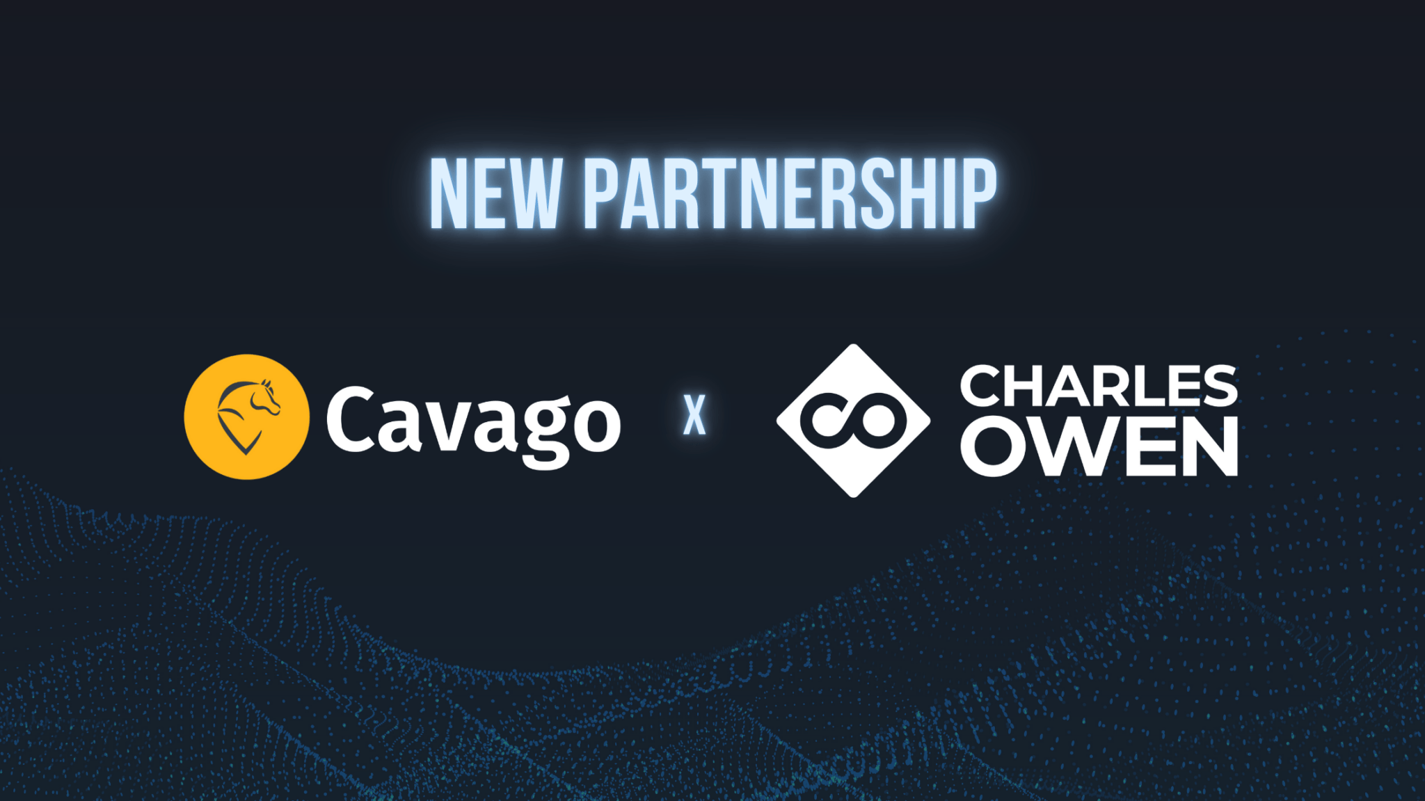 Cavago X Charles Owen